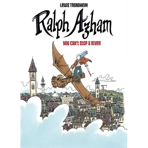 Ralph Azham Vol. 3: You Can't Stop a River - Paperback