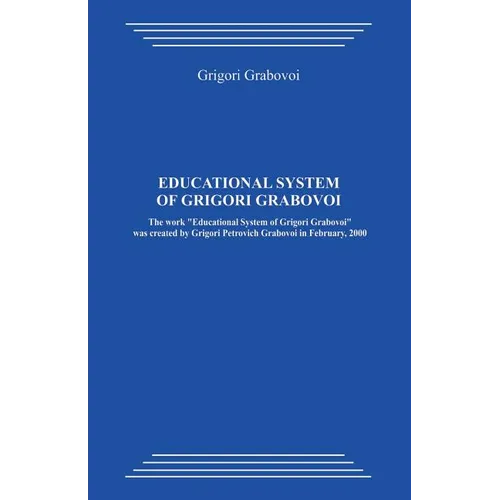 Educational System of Grigori Grabovoi - Paperback