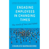 Engaging Employees in Changing Times - Paperback