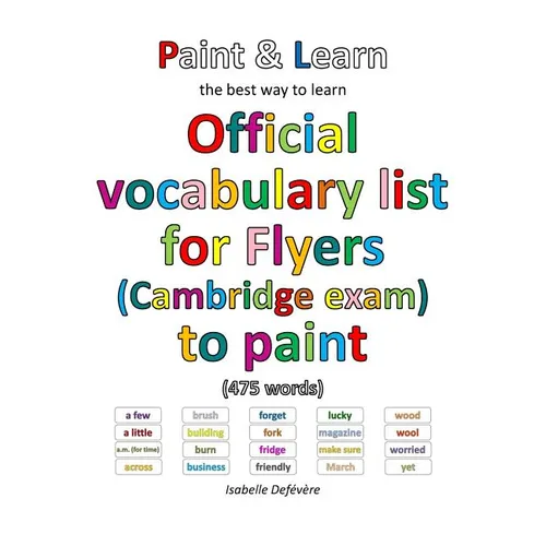 Official vocabulary list for Flyers (Cambridge exam) to paint - Paperback