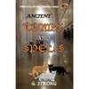 Ancient Tombs and Spells: Three Cats, Mystery, Murder & Magic - Paperback