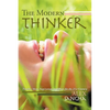 The Modern Thinker: Timeless Ideas, Inspiration, and Hope for the 21st Century - Paperback