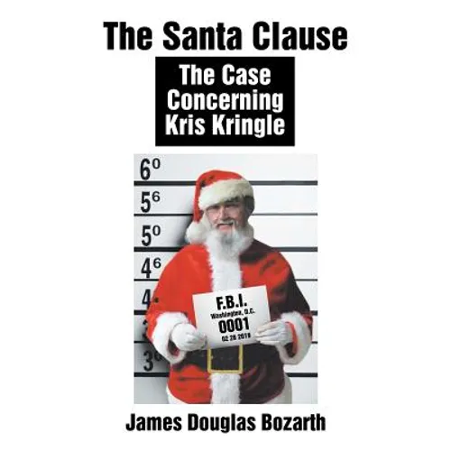 The Santa Clause: The Case Concerning Kris Kringle - Paperback
