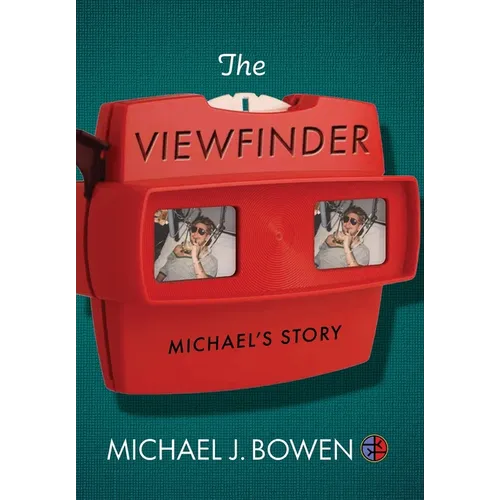 The Viewfinder: Michael's Story - Hardcover