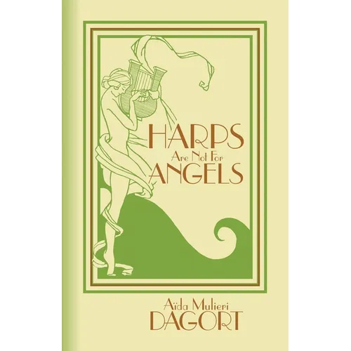 Harps Are Not for Angels - Paperback