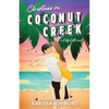 Christmas in Coconut Creek - Paperback