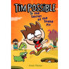 Tim Possible & the Secret of the Snake Pit - Hardcover