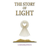 The Story of Light: Path to Enlightenment - Paperback