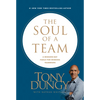 The Soul of a Team: A Modern-Day Fable for Winning Teamwork - Hardcover
