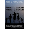 Free To Learn Free To Teach - Paperback