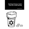 Spiritual Xanax: God's cure for a sad society - Paperback