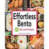 Effortless Bento: 300 Box Lunch Recipes - Paperback