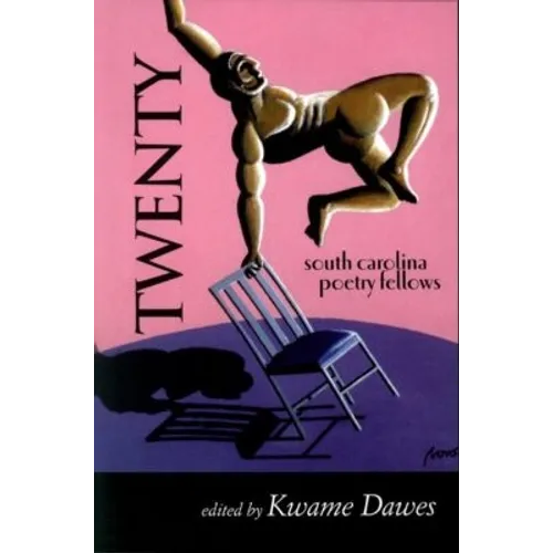 Twenty: South Carolina Poetry Fellows - Paperback