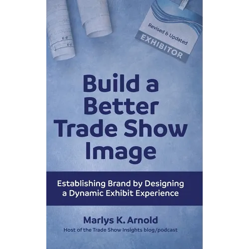 Build a Better Trade Show Image - Hardcover