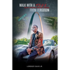 Walk With a T.H.U.G From Ferguson - Paperback