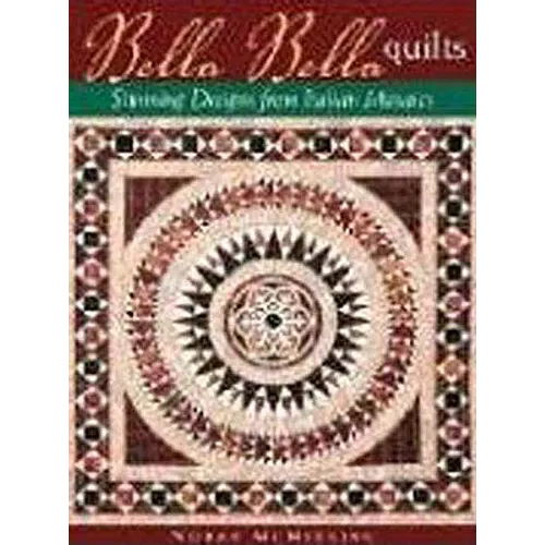 Bella Bella Quilts - Paperback