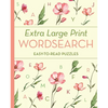 Extra Large Print Wordsearch: Easy-To-Read Puzzles - Paperback