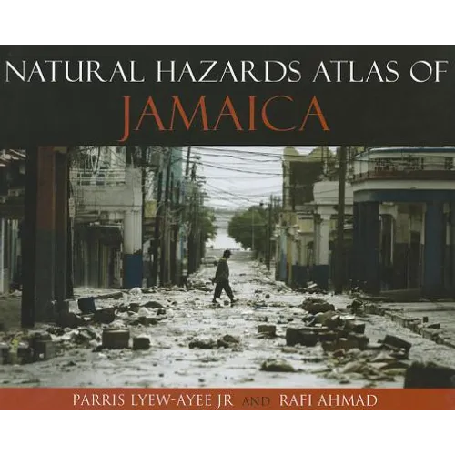 Natural Hazards Atlas of Jamaica - Hardcover