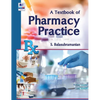 A Textbook of Pharmacy Practice - Hardcover
