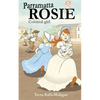 Parramatta Rosie: Colonial Girl - Paperback