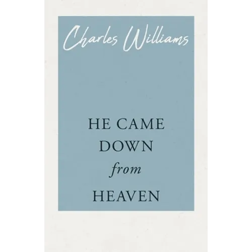 He Came Down from Heaven - Paperback