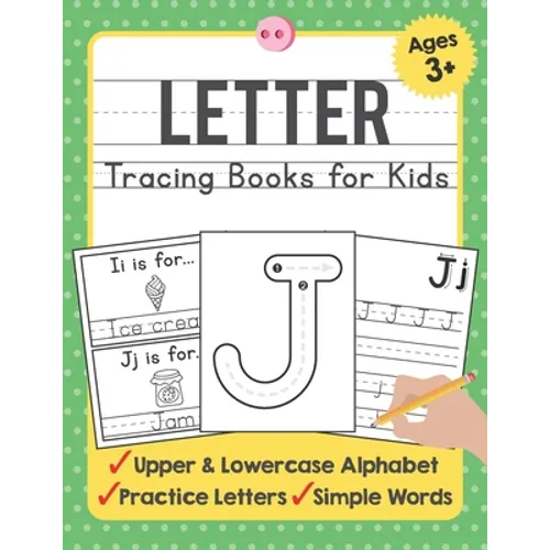 Letter Tracing Books for Kids Ages 3-5: A Beginning Letter Tracing Book for Toddlers (A-Z) With Activity Book for Kids - Paperback