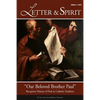 Letter & Spirit, Vol. 11: "Our Beloved Brother Paul" -- Reception History of Paul in Catholic Tradition - Paperback