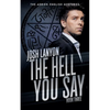 The Hell You Say: The Adrien English Mysteries 3 - Paperback