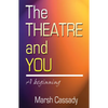 Theatre and You - Paperback