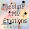 Feeling My Emotions: Helping Children Name Their Feelings and Process Emotions. American-English Spelling. - Paperback