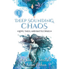 Deep Sounding Chaos - Paperback