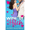 Without a Hitch - Paperback