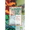 Seasons of Grace: Reflections on the Orthodox Church Year - Paperback