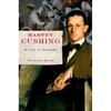 Harvey Cushing: A Life in Surgery - Paperback