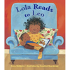 Lola Reads to Leo - Hardcover