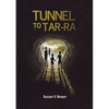 Tunnel to Tar-Ra - Paperback