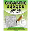 Gigantic Sudoku 36x36 Volume 2: 100 of the very best giant sudoku puzzles - Paperback