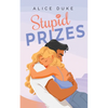 Stupid Prizes - Paperback