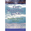 The Missing Link, Revealing Spiritual Genetics - Paperback