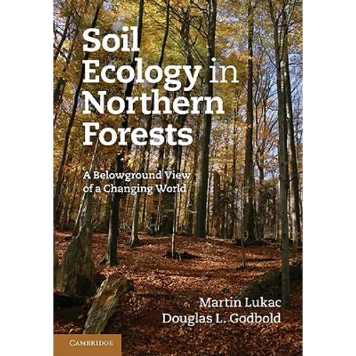 Soil Ecology in Northern Forests - Paperback