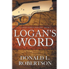 Logan's Word: A Logan Family Western-Book 1 - Paperback