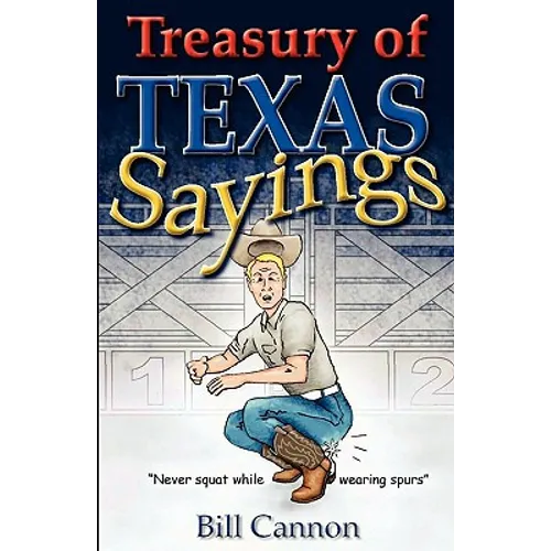 Treasury of Texas Sayings - Paperback