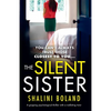 The Silent Sister: A gripping psychological thriller with a nailbiting twist - Paperback