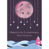 Melancholic Enchantment - Paperback