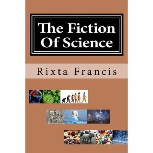 The Fiction Of Science - Large Print - Paperback