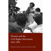 Women and the Civil Rights Movement, 1954-1965 - Paperback