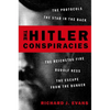 The Hitler Conspiracies: The Protocols - The Stab in the Back - The Reichstag Fire - Rudolf Hess - The Escape from the Bunker - Paperback