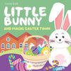 Little Bunny and Magic Easter Town (Rhyming Bedtime Story, Children's Picture Book About Love and Caring) - Paperback