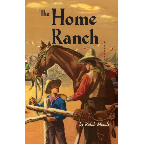 The Home Ranch - Hardcover