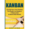 Kanban: Guia Agil Paso a Paso Dise - Paperback